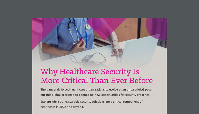 Article Why Healthcare Security Is More Critical Than Ever Before Image
