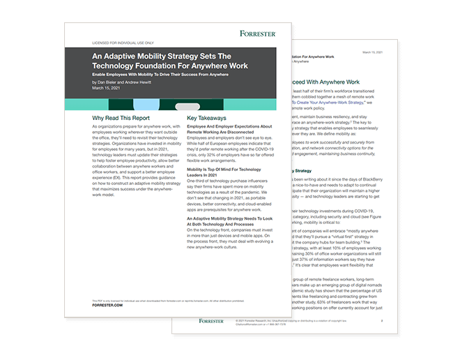 Cover of report available to access by filling out the form on page. Forrester: An Adaptive Mobility Strategy Sets the Technology Foundation for Anywhere Work